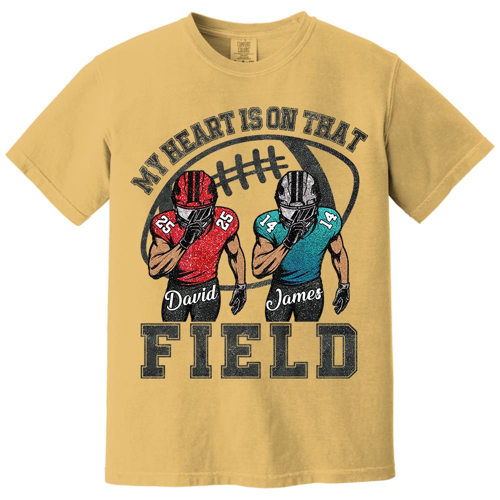 My Heart Is On That Field Custom Football Game Days Shirt Gift For Family Member For Mom Na02