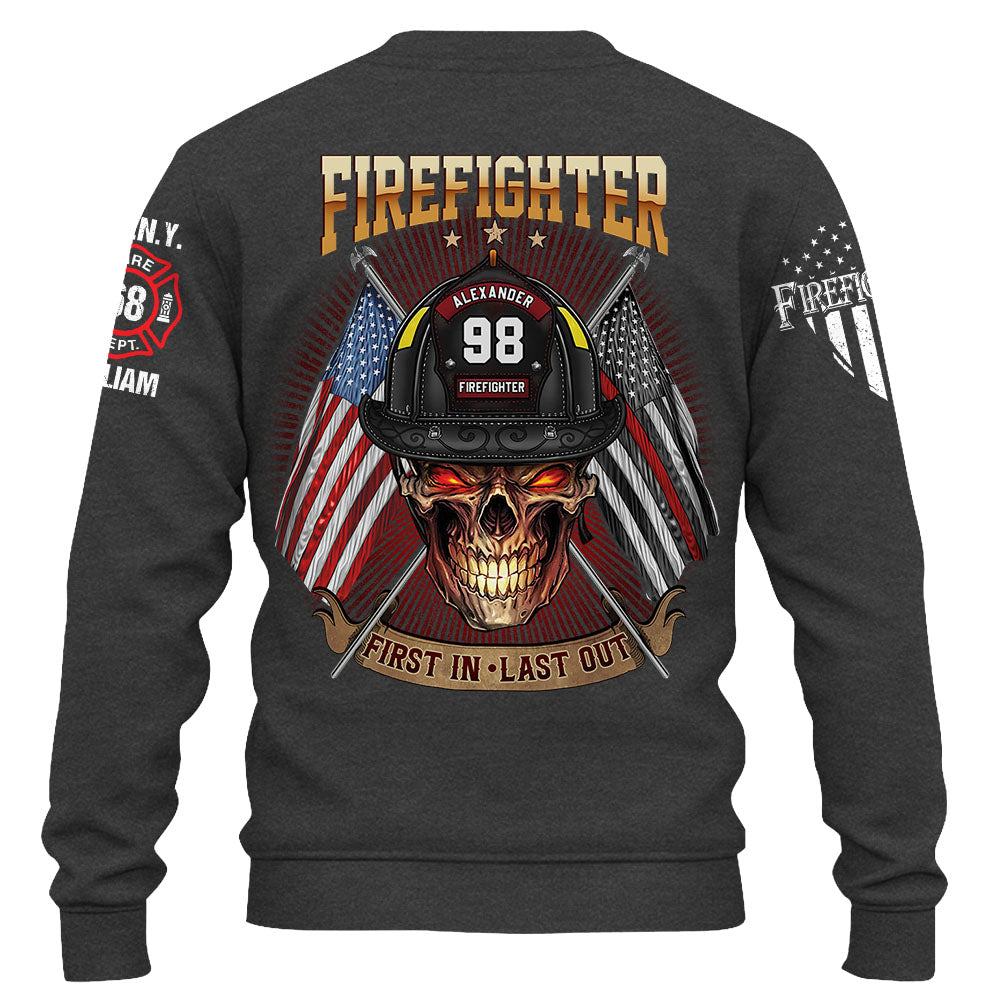 Custom Shirt Firefighter First In Last Out Gift For Firefighters K1702