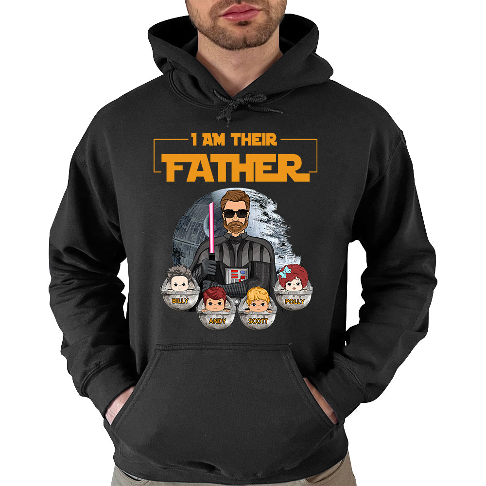 I Am Their Father - Custom Nickname Shirt Gift For Dad Mom