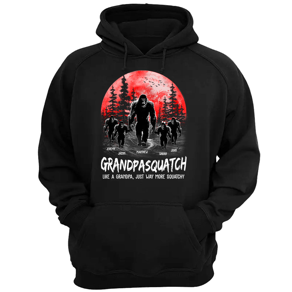 Papasquatch, Like A Grandpa, Just Way More Squatchy - Personalized Shirt