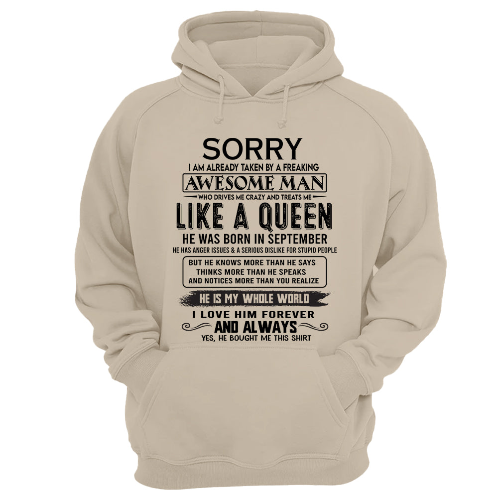 Sorry I Am Already Taken By A Freaking Awesome Man Born In September - Valentine Gift For Your Girlfriend, Wife