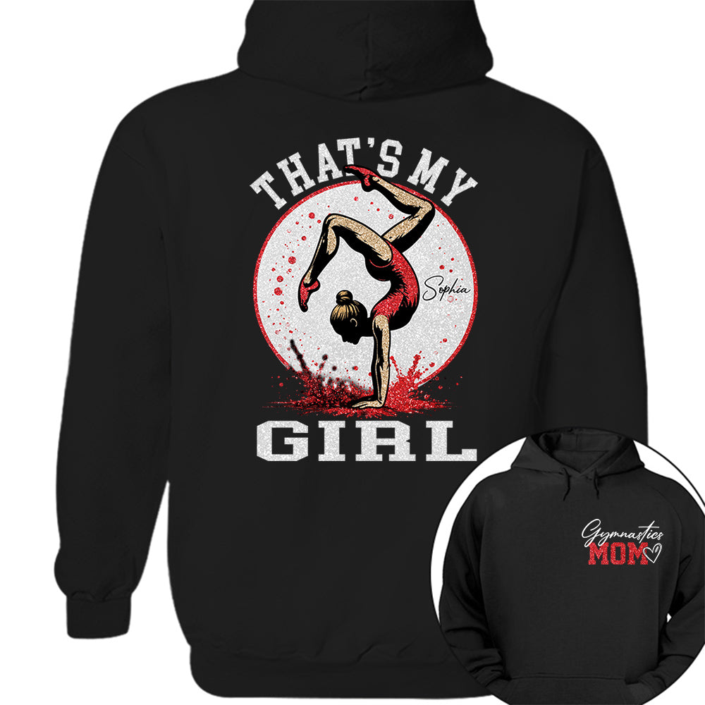 Personalized Gymnastics Mom Shirt That's My Girl Shirt Gift For Gymnastics Family T1807 VH01