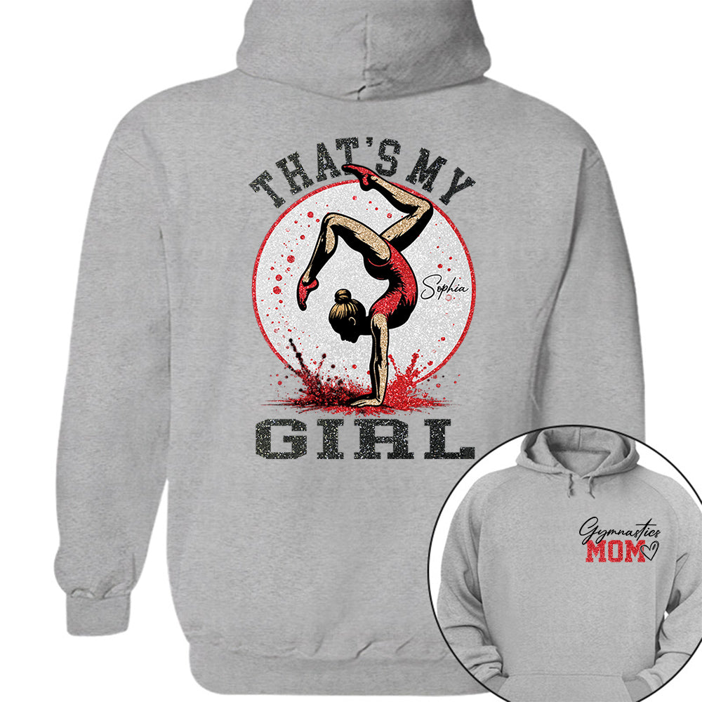 Personalized Gymnastics Mom Shirt That's My Girl Shirt Gift For Gymnastics Family T1807 VH01