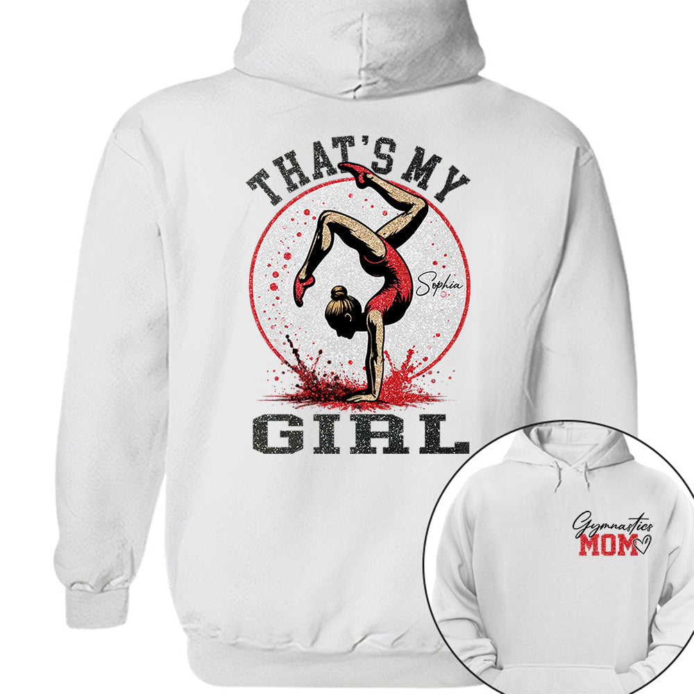 Personalized Gymnastics Mom Shirt That's My Girl Shirt Gift For Gymnastics Family T1807 VH01