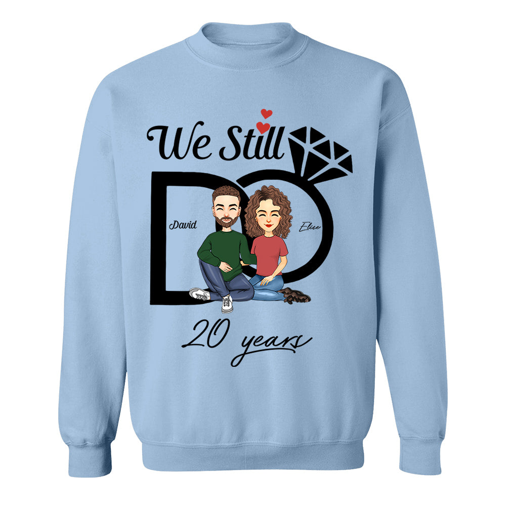 We Still Do Shirt - Wedding Anniversary T-shirts, Custom Year Custom Name Shirts