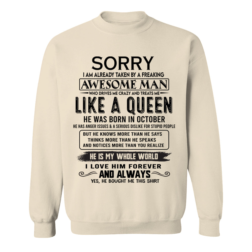 Sorry I Am Already Taken By A Freaking Awesome Man Born In October - Valentine Gift For Your Girlfriend, Wife