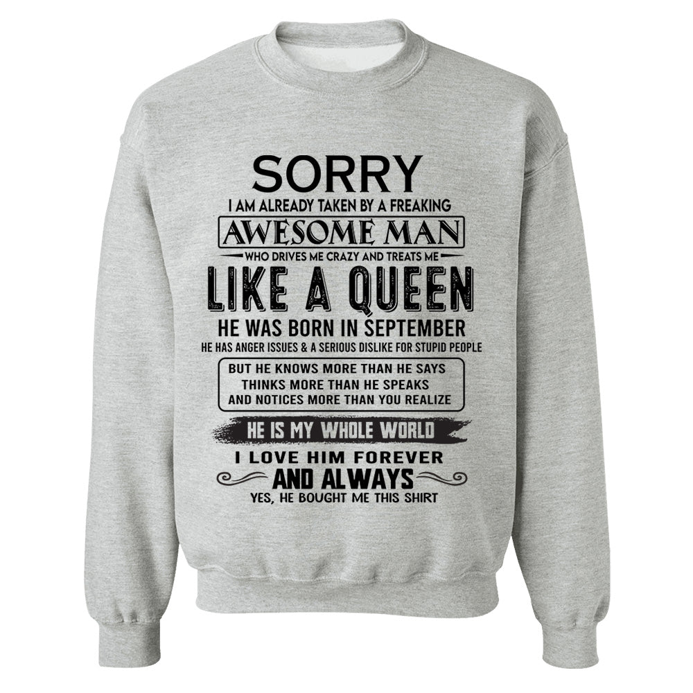 Sorry I Am Already Taken By A Freaking Awesome Man Born In September - Valentine Gift For Your Girlfriend, Wife