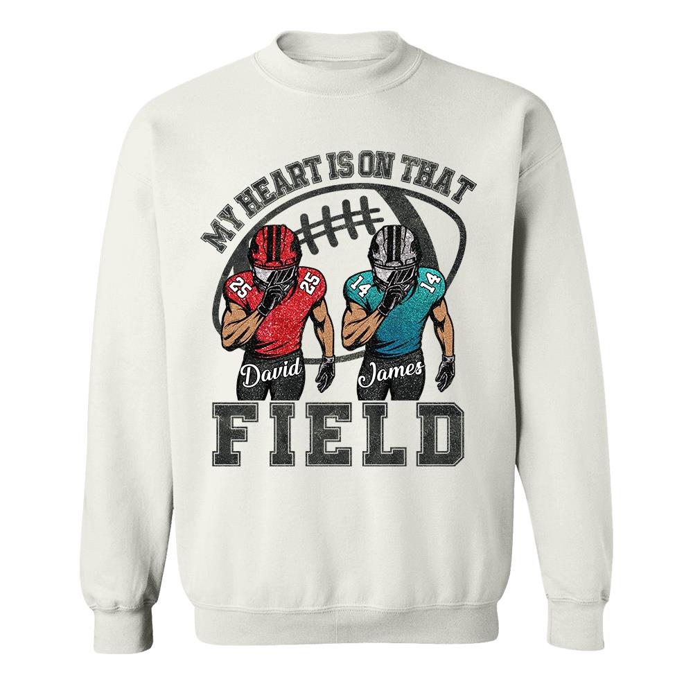 My Heart Is On That Field Custom Football Game Days Shirt Gift For Family Member For Mom Na02
