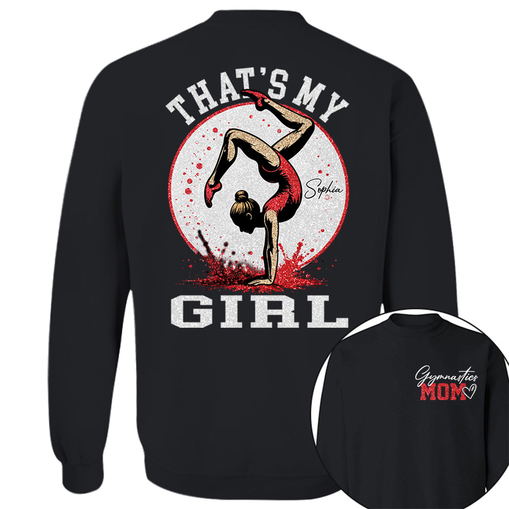Personalized Gymnastics Mom Shirt That's My Girl Shirt Gift For Gymnastics Family T1807 VH01