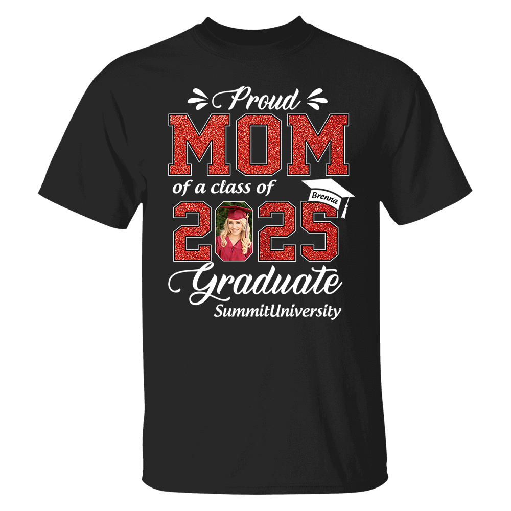 Personalized Graduation Shirts Custom Graduation Shirt Class of 2025 Family Gifts For Family Member Graduation Shirt Proud Family Shirt K1702