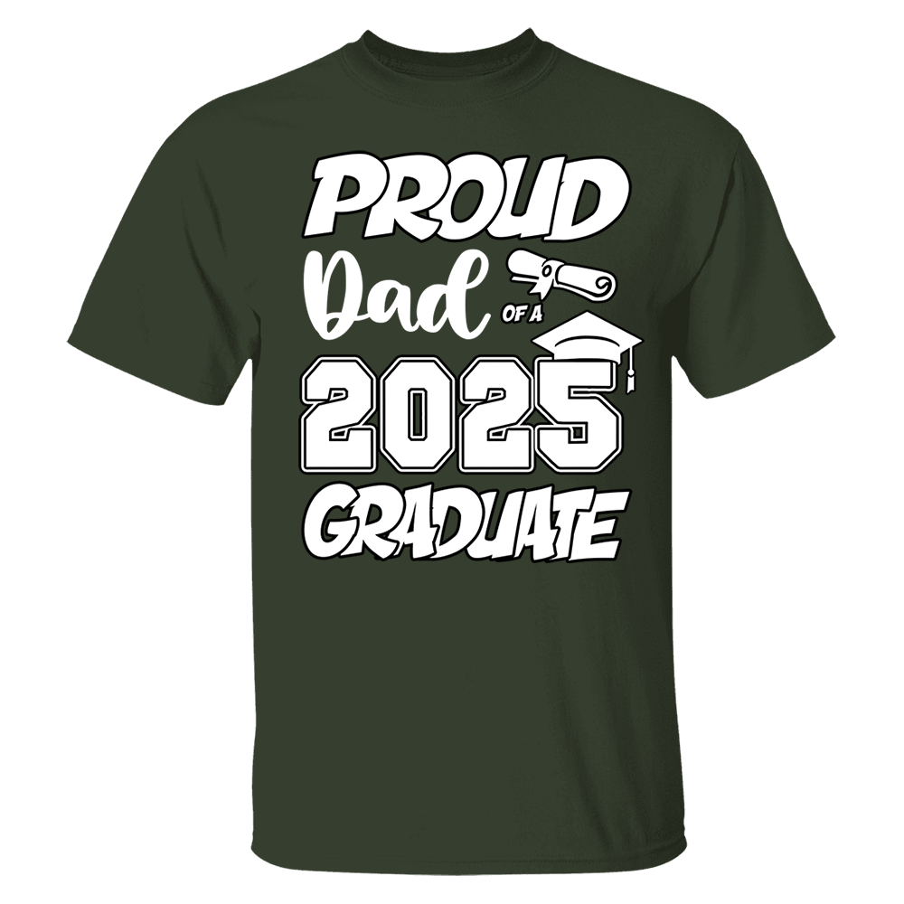 Graduation Class 2025 All Family Proud MOM DAD Graduate Tees Custom T-Shirts