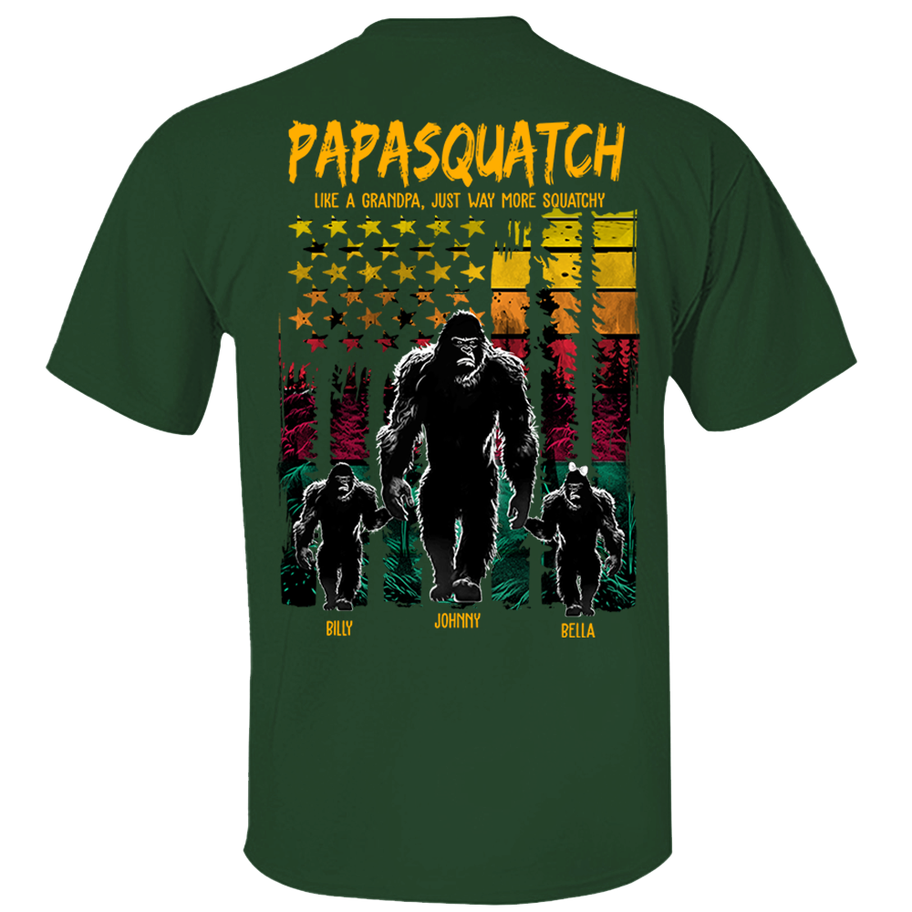 Papasquatch Like A Grandpa Just Way More Squatchy - Personalized Bigfoot Shirt Gift For Dad & Grandpa Vr2