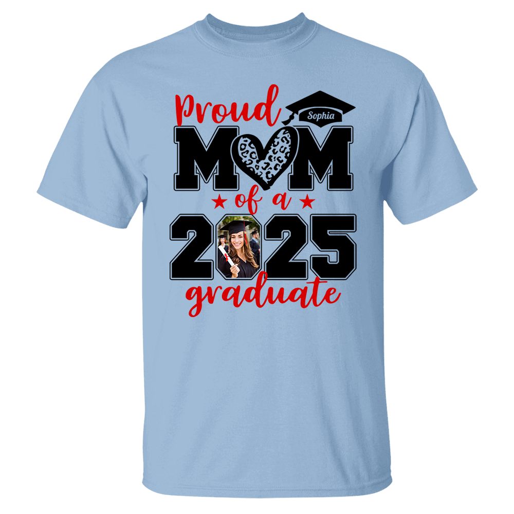 Personalized Graduation Shirts, Custom Photo For Mom Dad