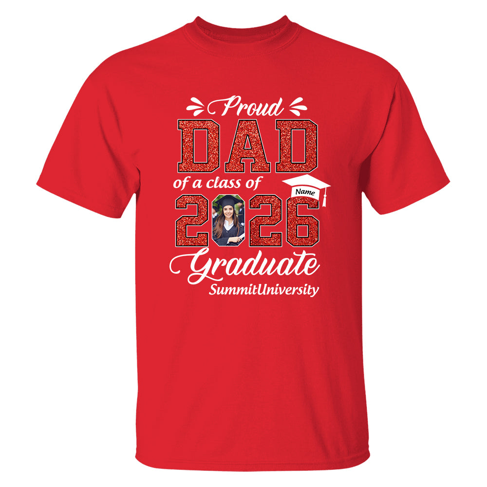 Personalized Graduation Shirts Custom Graduation Shirt Class of 2026 Family Gifts For Family Member Graduation Shirt Proud Family Shirt K1702