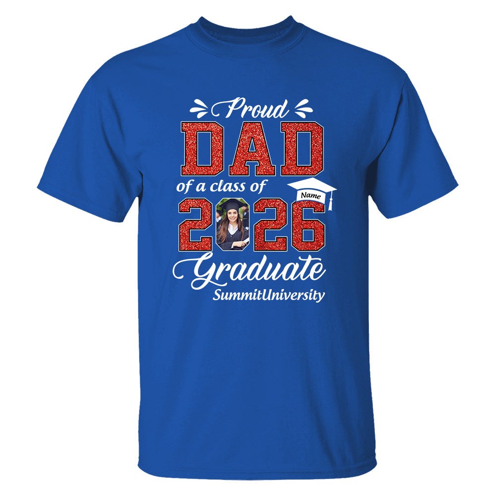 Personalized Graduation Shirts Custom Graduation Shirt Class of 2026 Family Gifts For Family Member Graduation Shirt Proud Family Shirt K1702