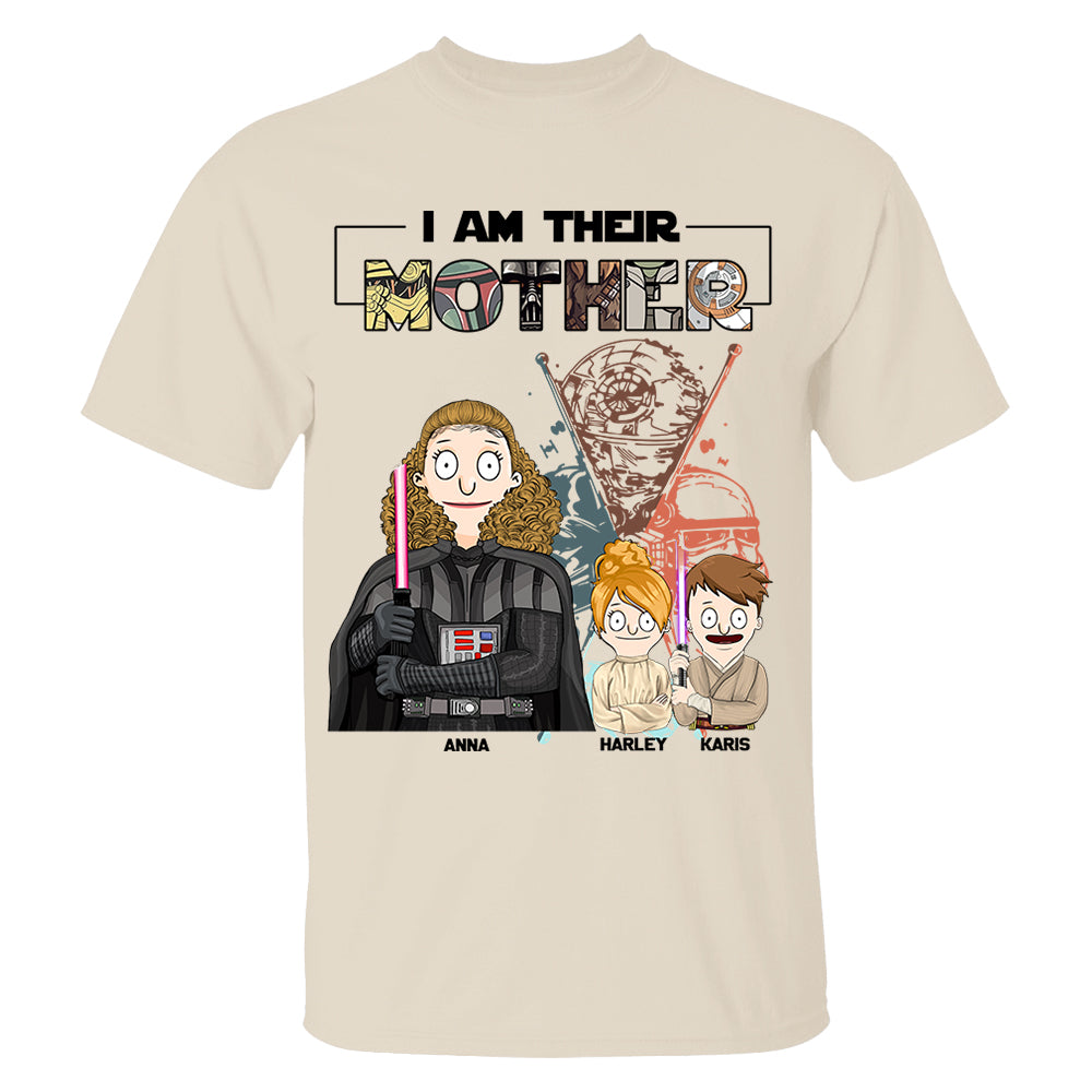 I Am Their Mother Custom Shirt For Mom - Mother's Day Gift 2025 Vr2