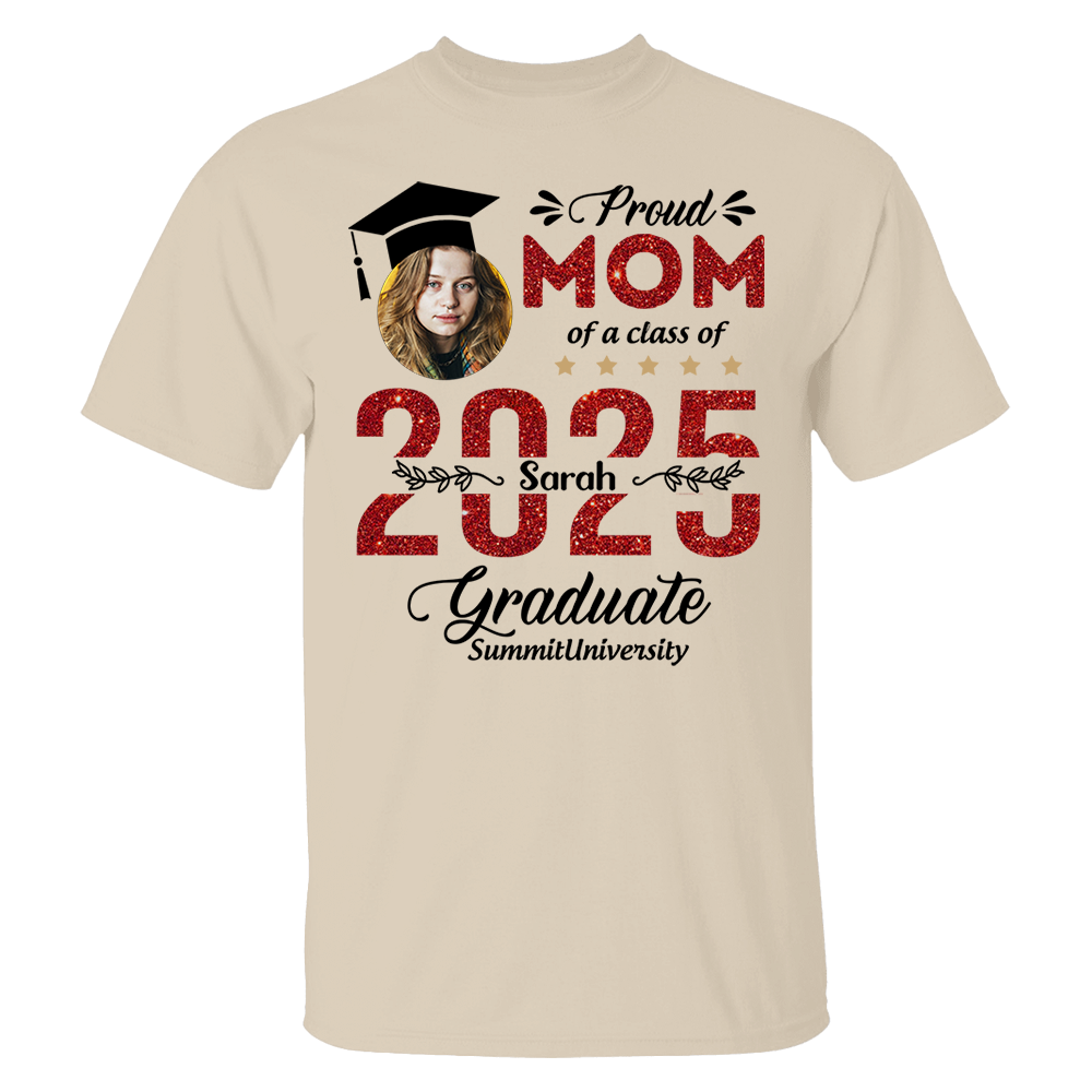 Proud Family Of 2025 Graduation Shirt, Personalized Shirt For Graduation M2204