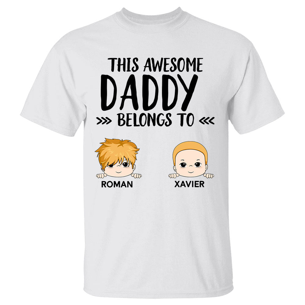 This Awesome Daddy Belongs To Cute Kid Face Personalized Shirt
