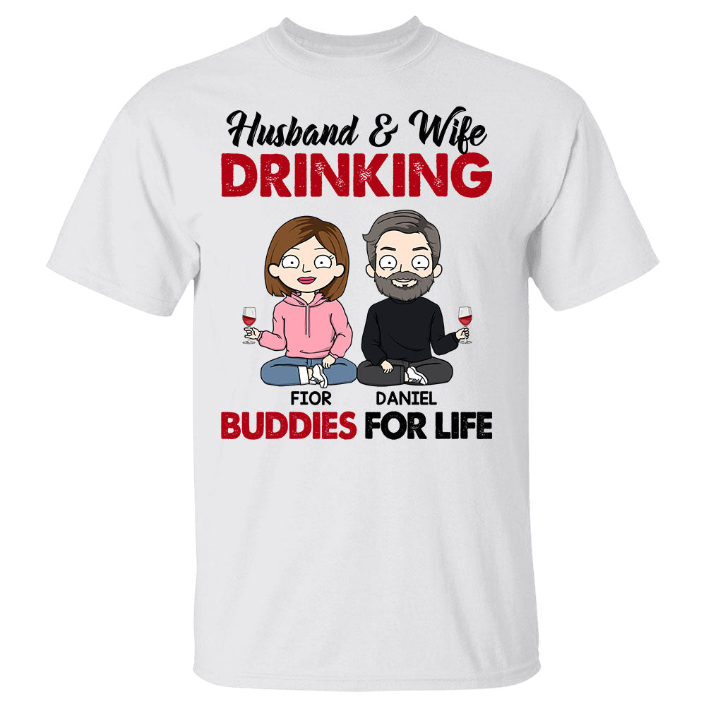 Husband And Wife Drinking Buddies For Life Personalized Shirts For Couple