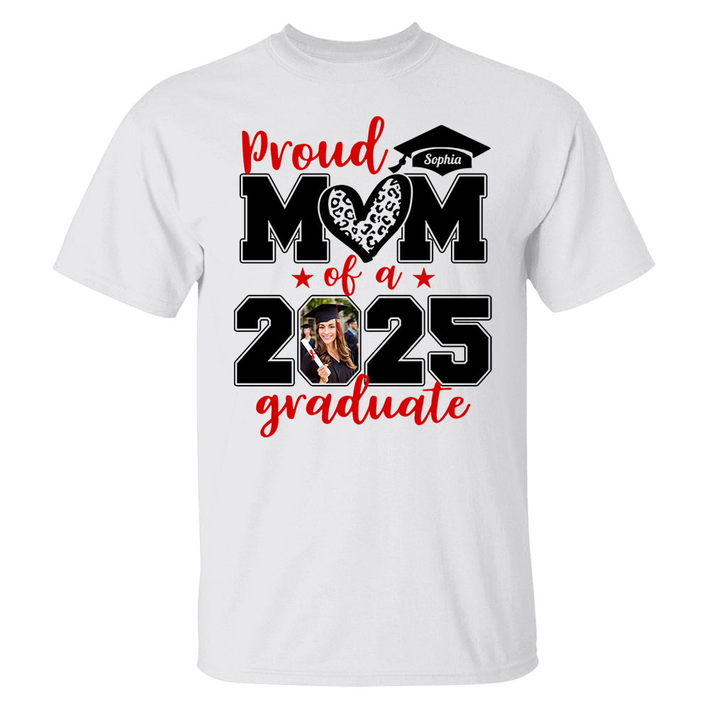 Personalized Graduation Shirts, Custom Photo For Mom Dad