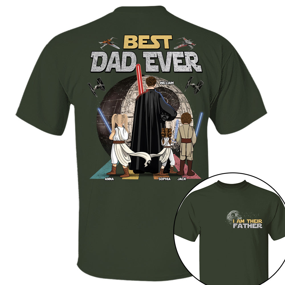 I Am Their Father Best Dad Ever - Personalized Shirt - Gift For Dad, Father's Day 2026 T1807
