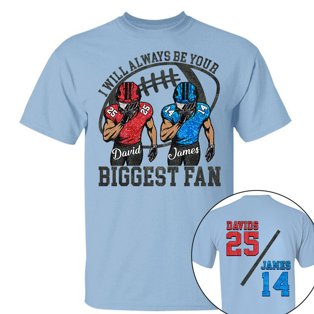I Will Always Be Your Biggest Fan, Personalized Football Shirt,  Football Kids Game Day Tee, Retro Cheer Mom Tee Na02