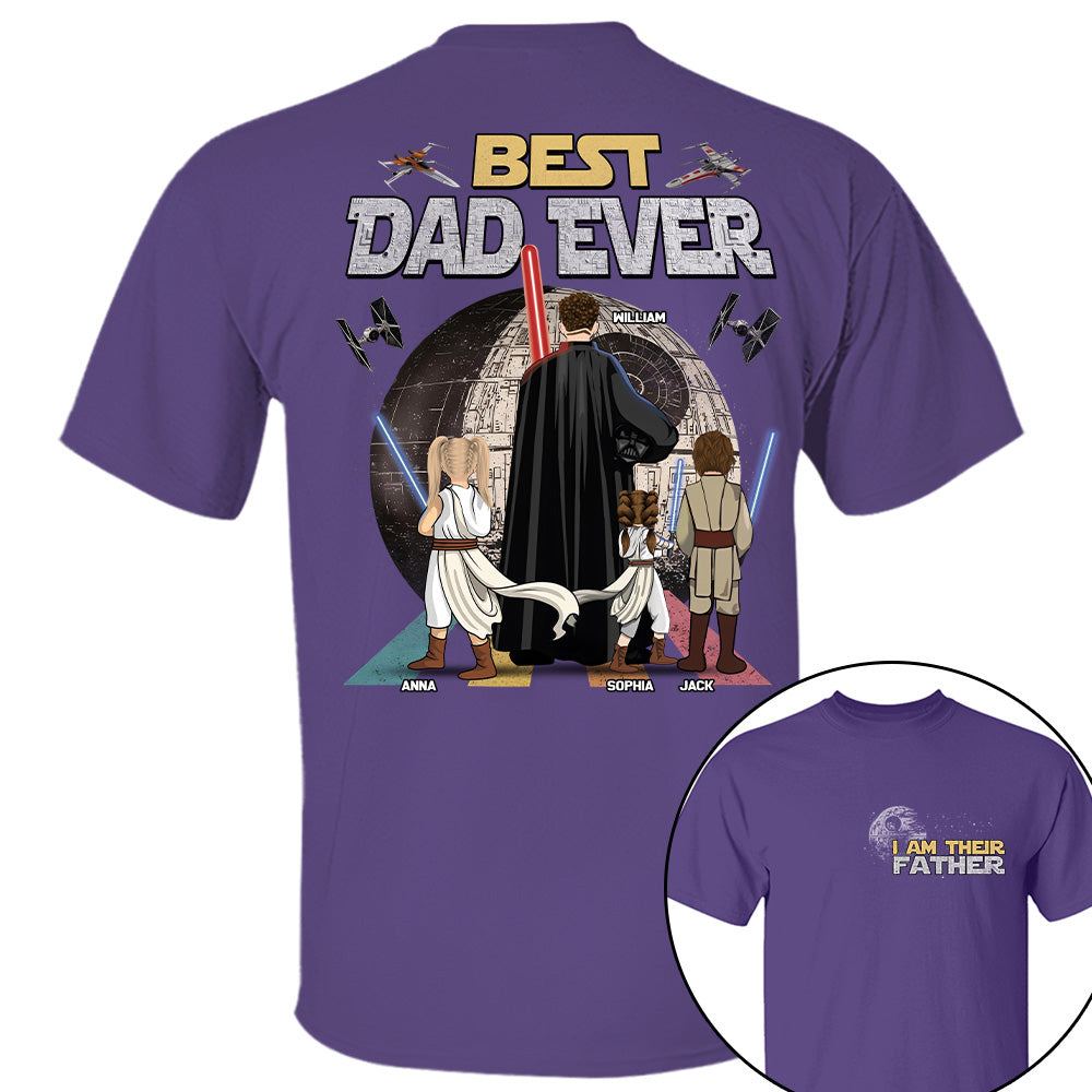 I Am Their Father Best Dad Ever - Personalized Shirt - Gift For Dad, Father's Day 2026 T1807
