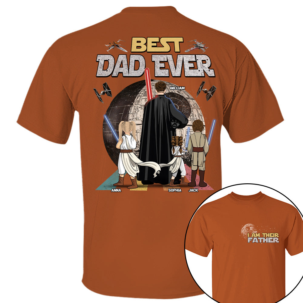 I Am Their Father Best Dad Ever - Personalized Shirt - Gift For Dad, Father's Day 2026 T1807
