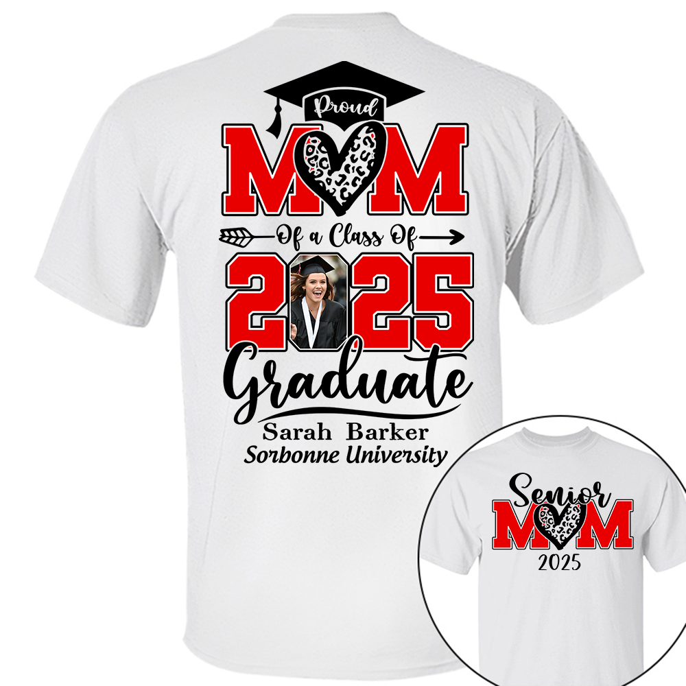 Personalized 2025 Graduation Shirts, Custom Photo For Mom