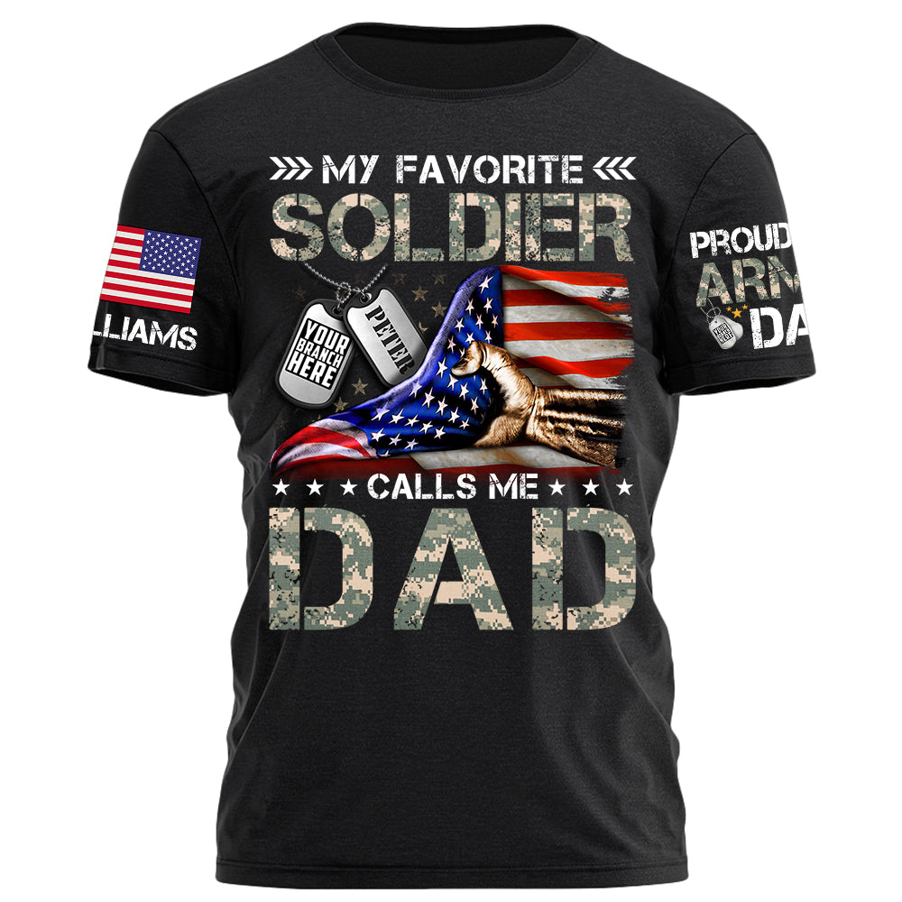 My Favorite Soldier Calls Me Mom Dad Proud Army Family Personalized Shirt For Military Family Member H2511