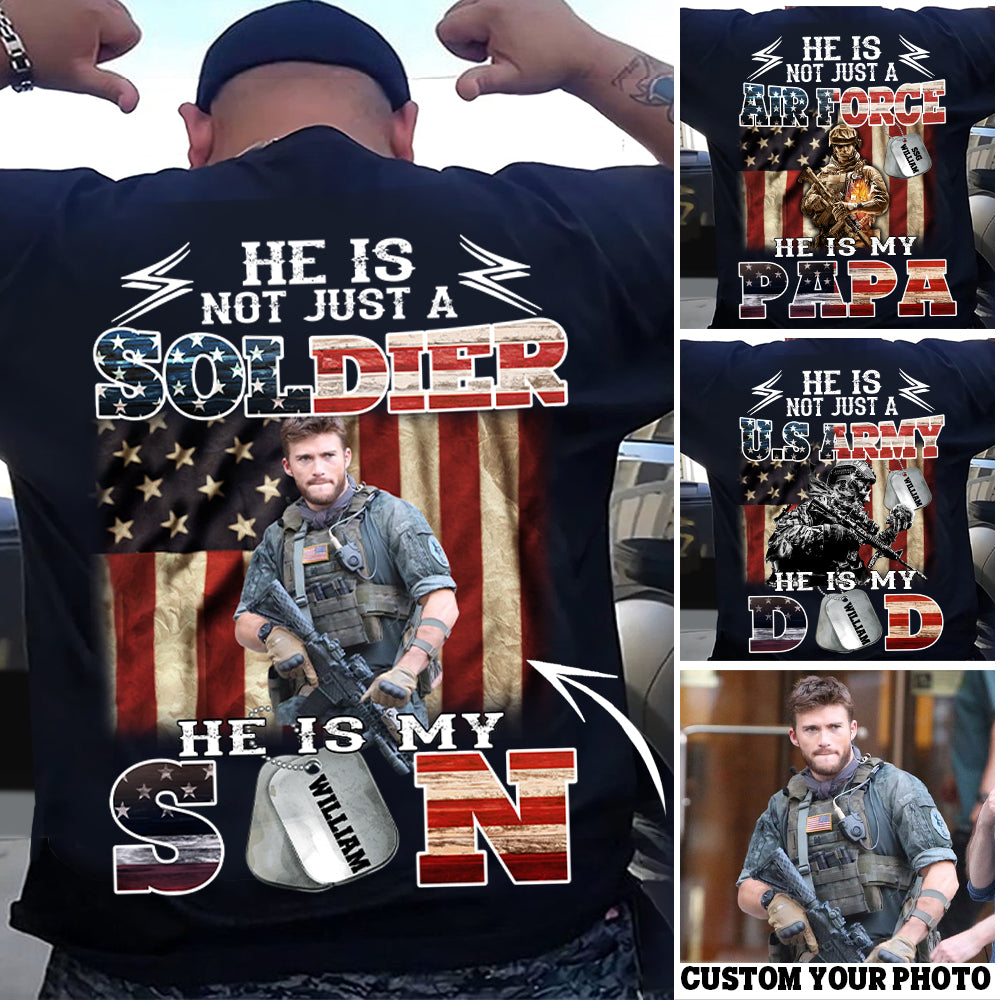Personalized He Is Not Just A Soldier He Is My Son Shirt