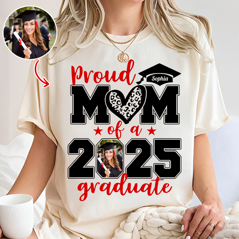 Personalized Graduation Shirts, Custom Photo For Mom Dad