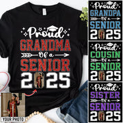 Proud Family Of A Senior 2025, Personalized Graduation Shirt - YN2103