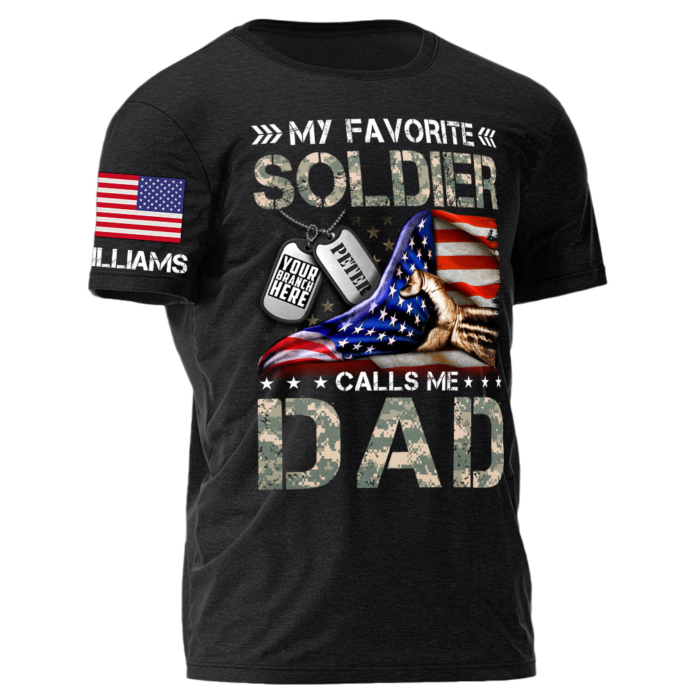 My Favorite Soldier Calls Me Mom Dad Proud Army Family Personalized Shirt For Military Family Member H2511