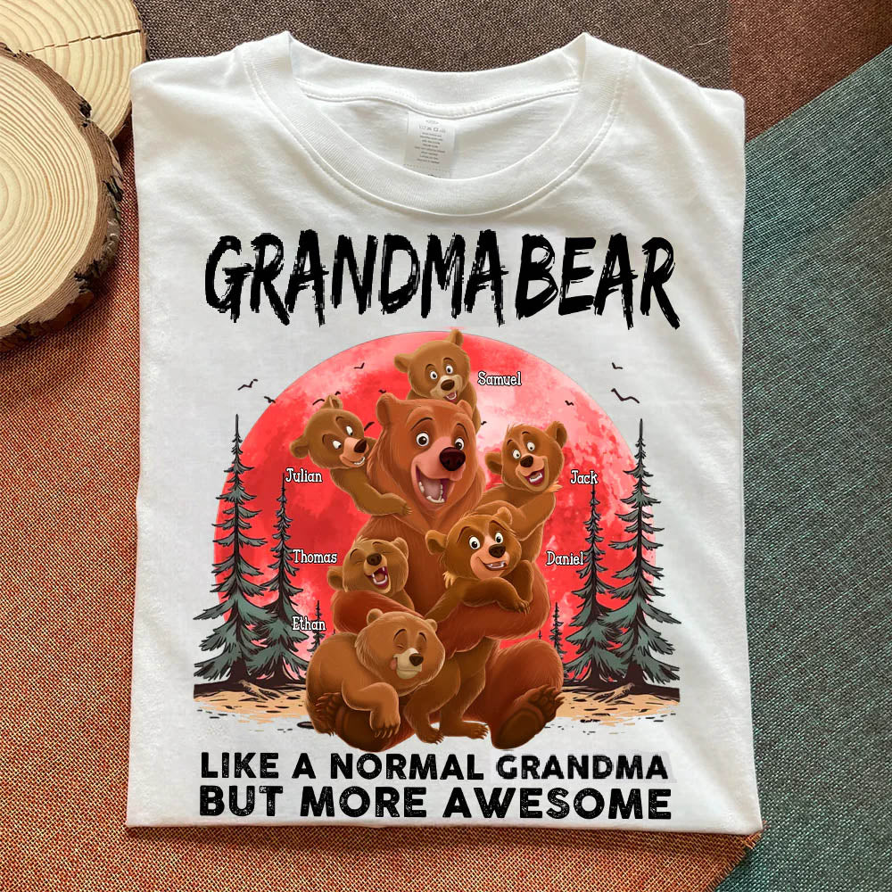 Grandma Bear Like A Normal Grandma - Personalized Shirt
