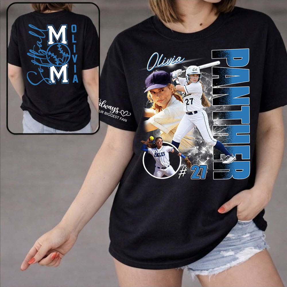 Softball Mom - I'll Always Be Your Biggest Fan - Personalized Shirt For Softball Lovers T1807