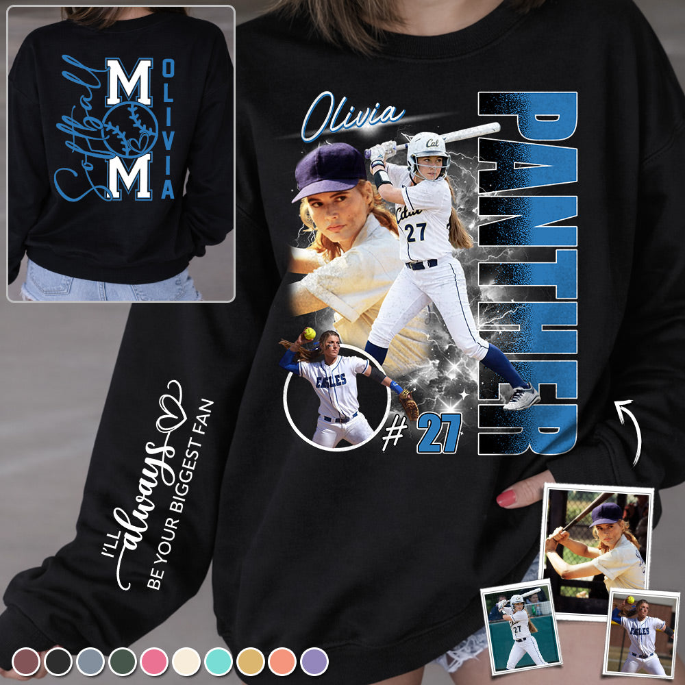Softball Mom - I'll Always Be Your Biggest Fan - Personalized Shirt For Softball Lovers T1807