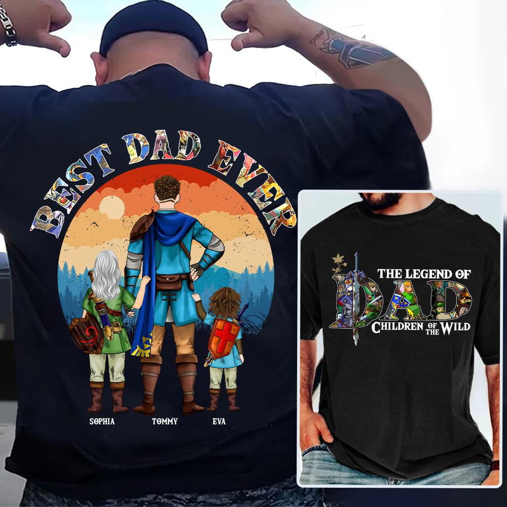 The Legend Of Dad Children Of The Wild, Best Dad Ever, Personalized Shirt, Gift For Father's Day T1807 Nh00