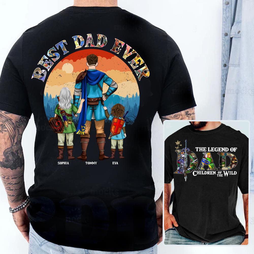 The Legend Of Dad Children Of The Wild, Best Dad Ever, Personalized Shirt, Gift For Father's Day T1807 Nh00