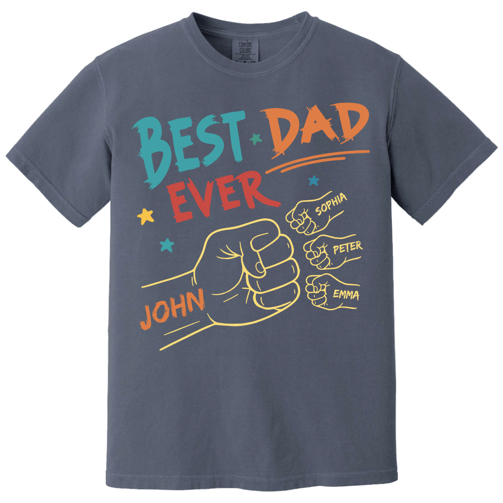 Best Dad Ever Fist Bump Shirt - Personalized Shirt For Dad Do98