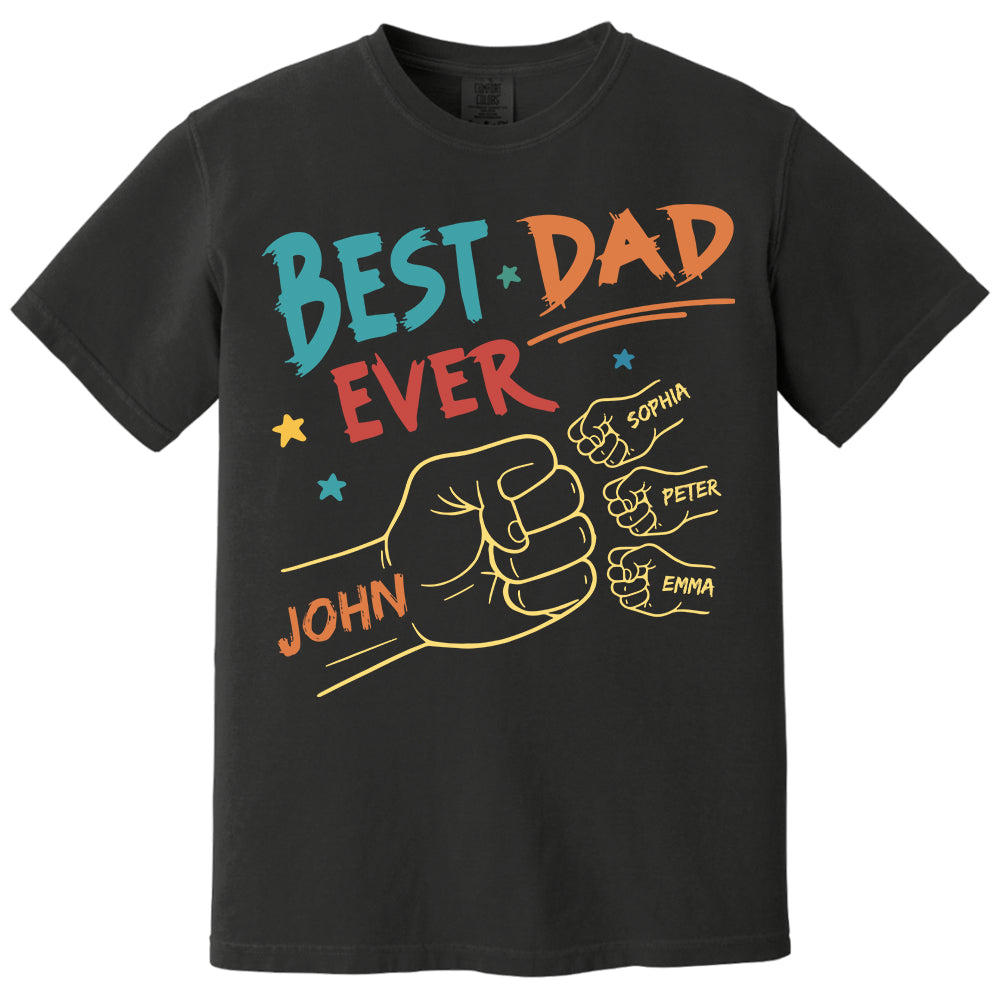 Best Dad Ever Fist Bump Shirt - Personalized Shirt For Dad Do98