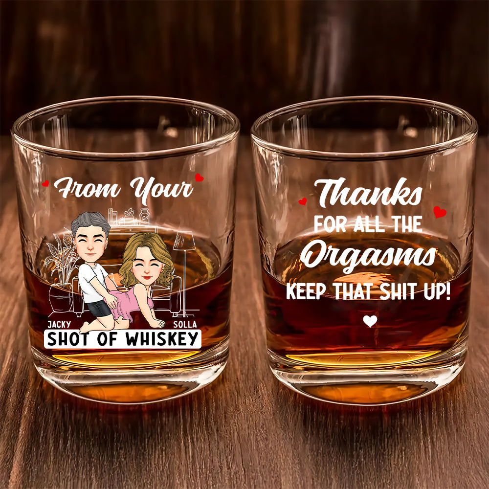 Thanks For All The Orgasms - Personalized Whiskey Glass For Couple