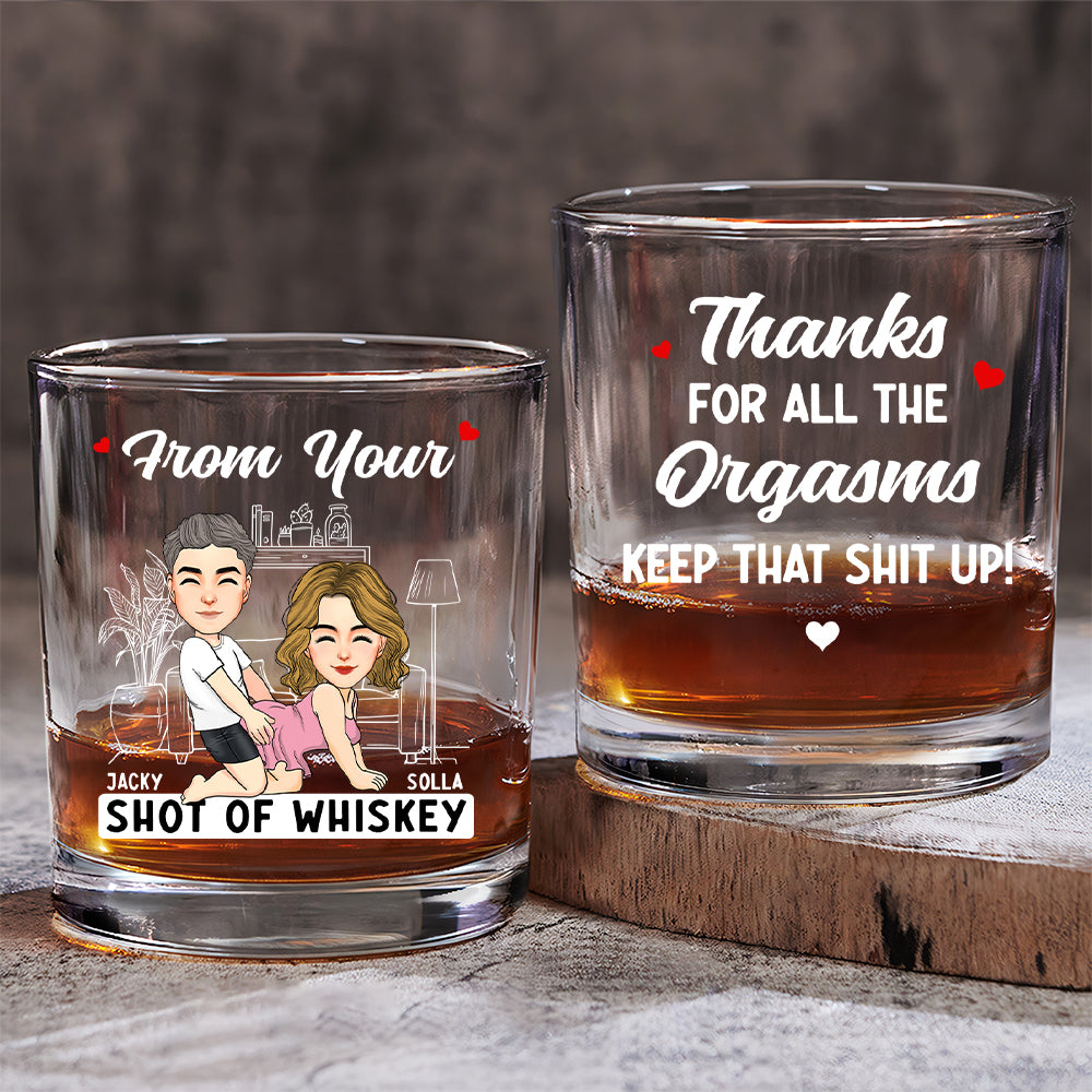 Thanks For All The Orgasms - Personalized Whiskey Glass For Couple