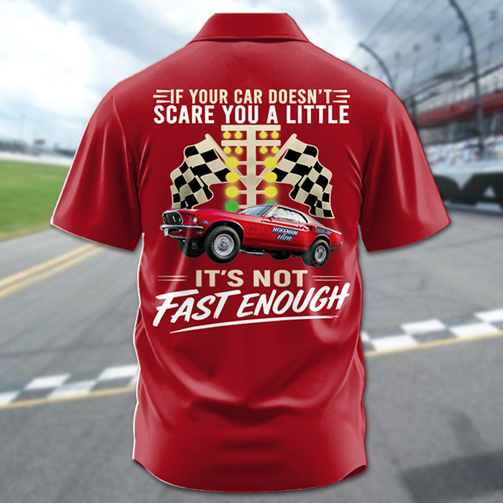 If Your Car Doesn't Scare You It's Not Fast Enough - Custom Upload Car Photo Shirts - Personalized Name Car Shirt A2110