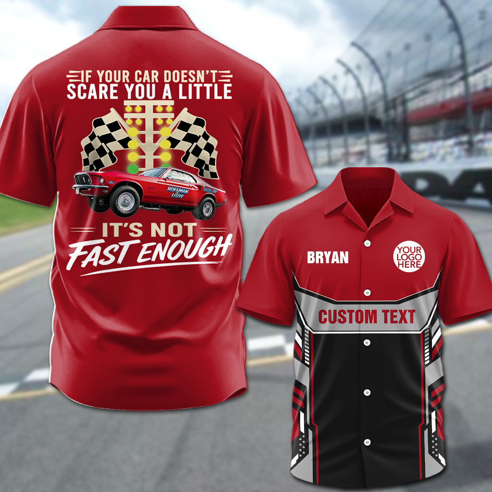 If Your Car Doesn't Scare You It's Not Fast Enough - Custom Upload Car Photo Shirts - Personalized Name Car Shirt A2110