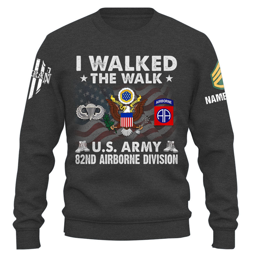 I Walked The Walk US Veteran Personalized Shirt Custom All Branch Military K1702