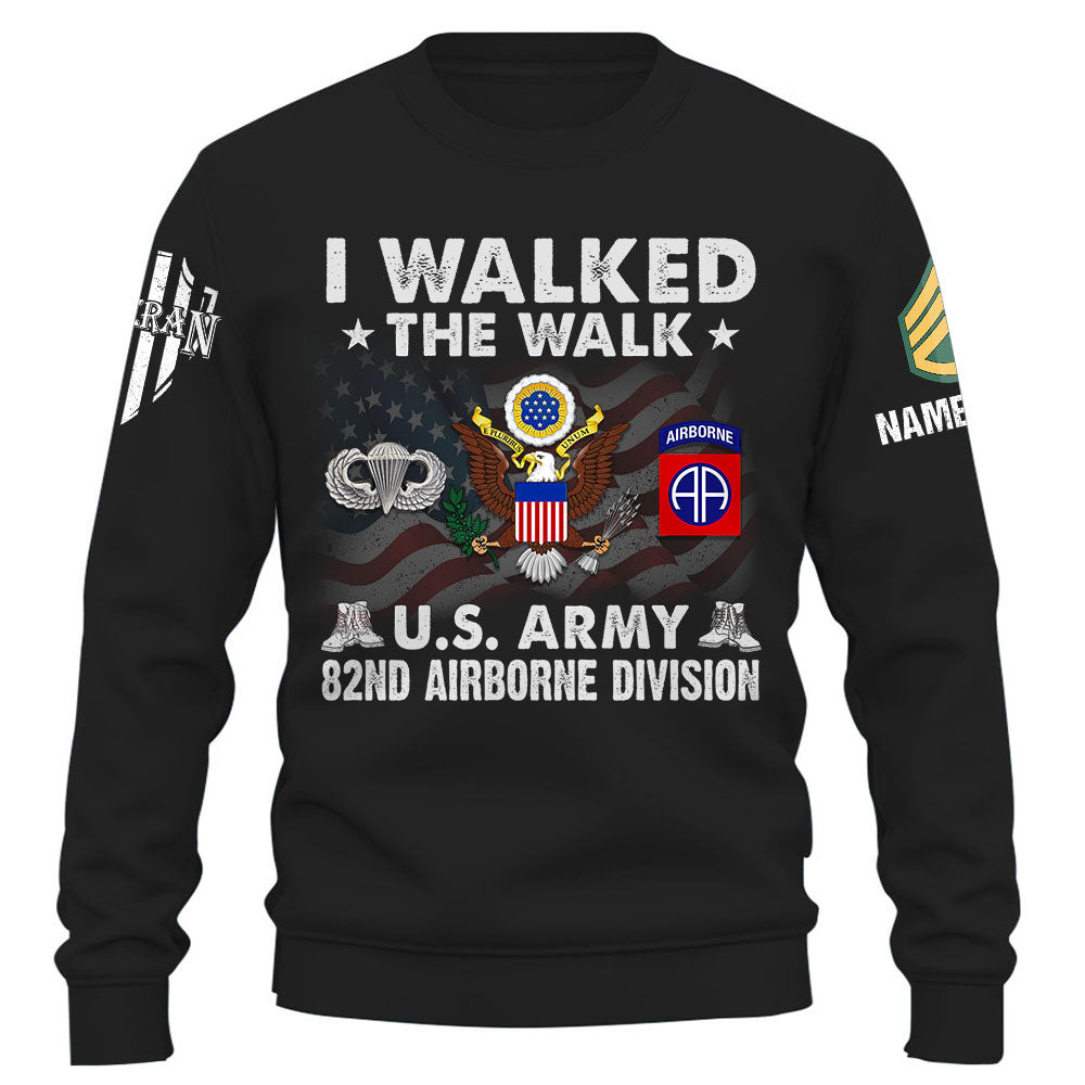 I Walked The Walk US Veteran Personalized Shirt Custom All Branch Military K1702