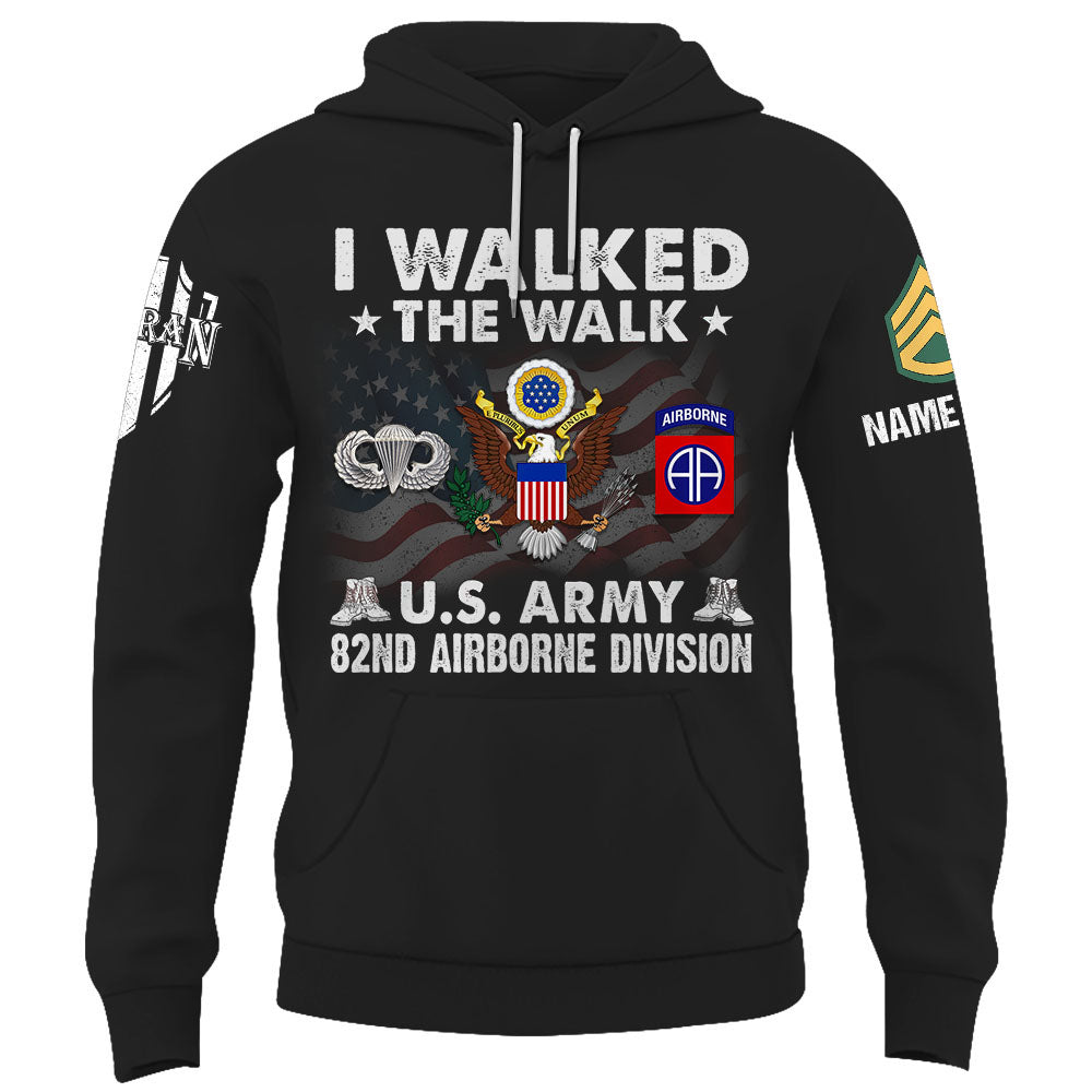 I Walked The Walk US Veteran Personalized Shirt Custom All Branch Military K1702