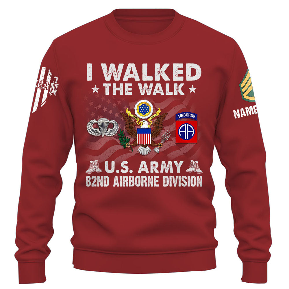 I Walked The Walk US Veteran Personalized Shirt Custom All Branch Military K1702