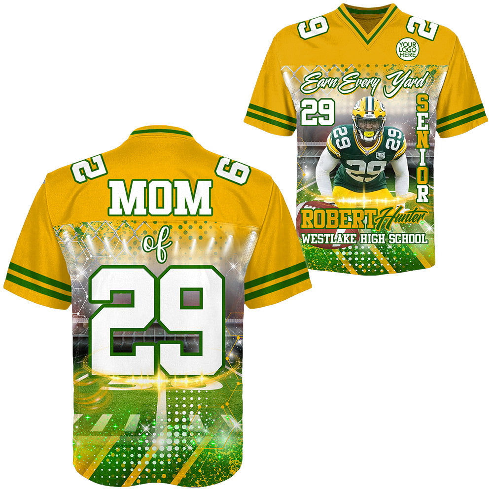Custom Upload Photo Earn Every Yard Football Jersey Gift For Football Lovers - Personalized Gift For Football Player Do99